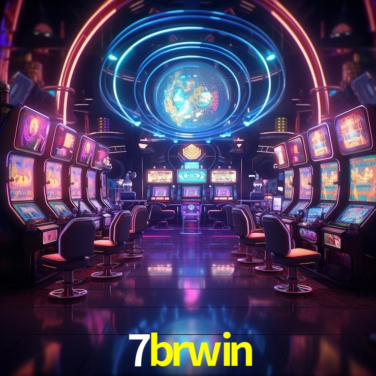 7brwin